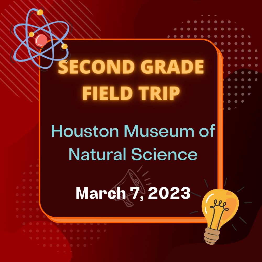 2nd Grade Field Trip to the Museum of Natural Science on March 7, 2023